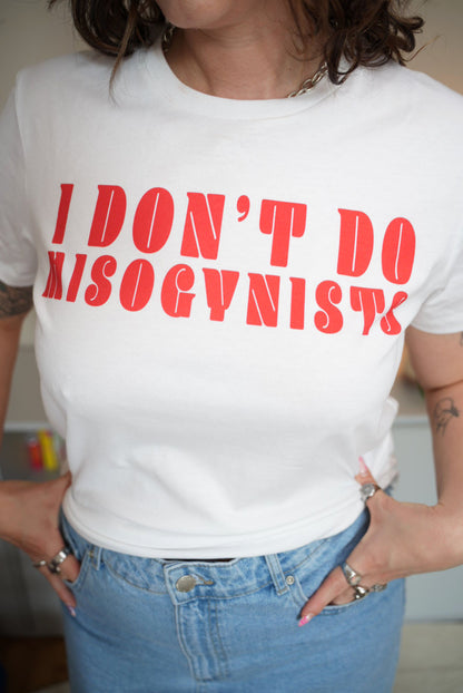 T-shirt „I Don’t Do Misogynists“